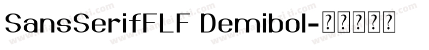SansSerifFLF Demibol字体转换